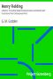 [Gutenberg 8136] • Henry Fielding: a Memoir / Including Newly Discovered Letters and Records with Illustrations from Contemporary Prints